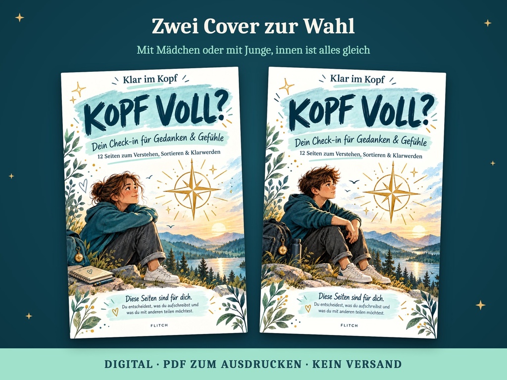 Zwei Cover zur Wahl: KOPF VOLL? mit Mädchen und mit Junge, Aquarell am See mit goldenem Kompassstern – innen gleich (FLITCH)