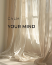 Calm Your Mind – minimalistisches Poster zum Ausdrucken (FLITCH Calm & Soft)